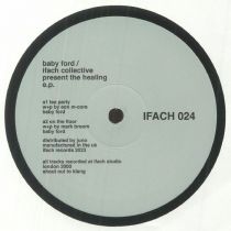 Baby Ford & The Ifach Collective - The Healing EP (reissue)