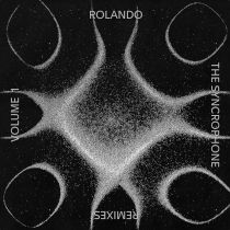 Rolando - Syncrophone Remixes Part 1 